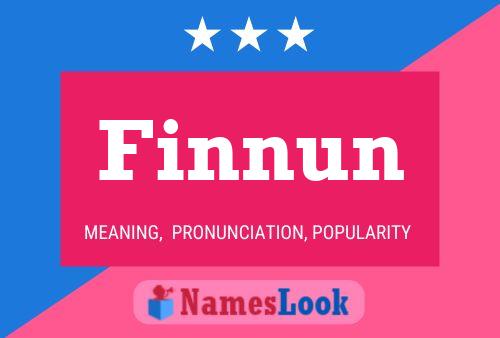 Finnun Name Poster