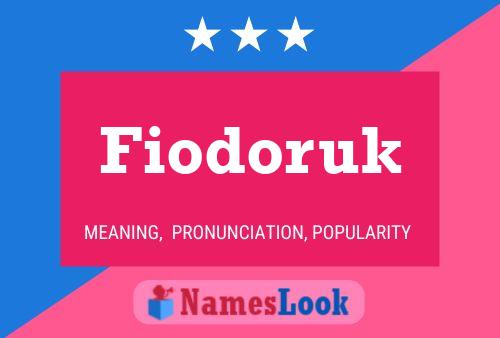 Fiodoruk Name Poster