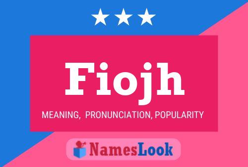 Fiojh Name Poster