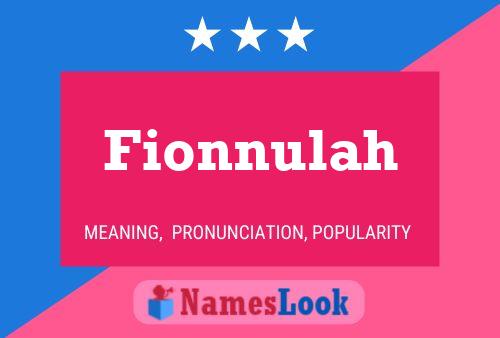 Fionnulah Name Poster