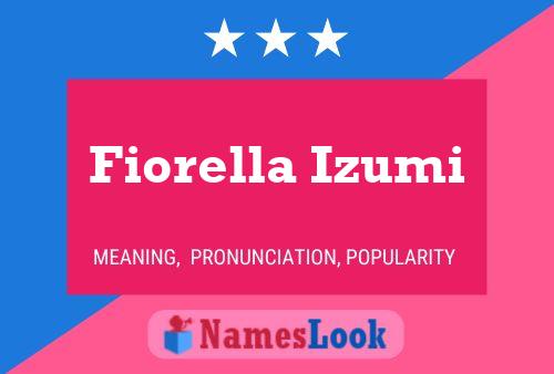 Fiorella Izumi Name Poster