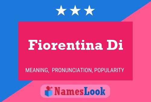 Fiorentina Di Name Poster