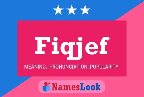 Fiqjef Name Poster