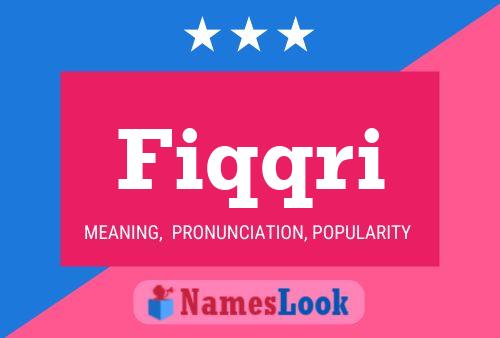 Fiqqri Name Poster