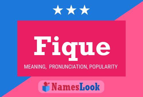 Fique Name Poster