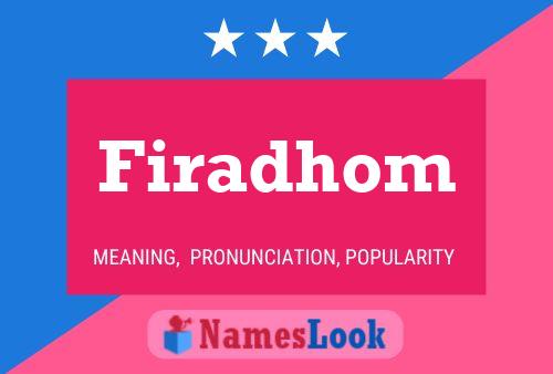 Firadhom Name Poster