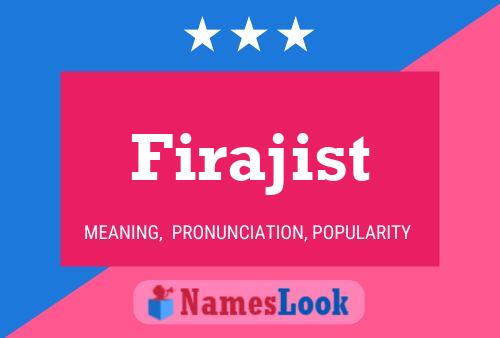 Firajist Name Poster