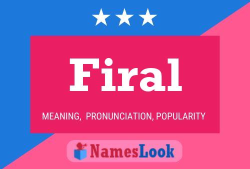 Firal Name Poster