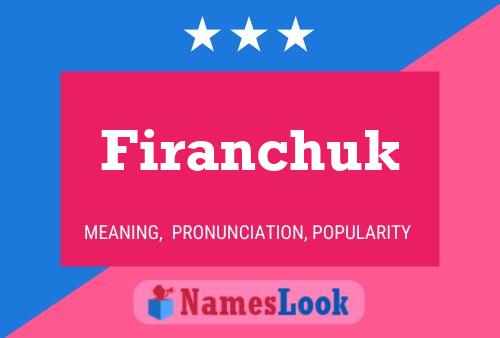 Firanchuk Name Poster