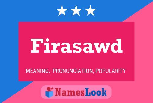 Firasawd Name Poster