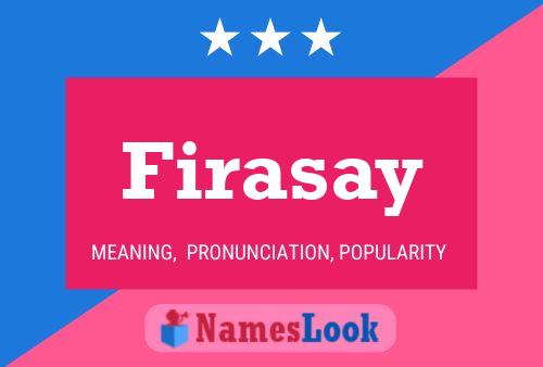 Firasay Name Poster