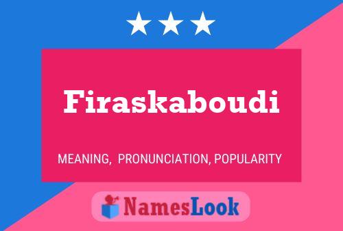 Firaskaboudi Name Poster