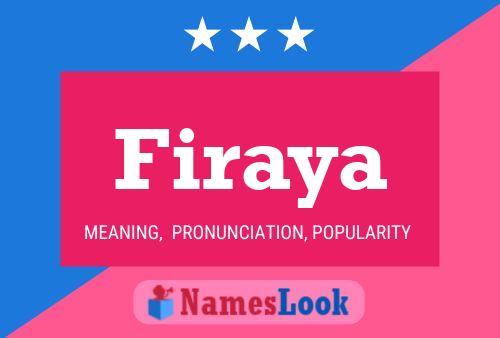 Firaya Name Poster