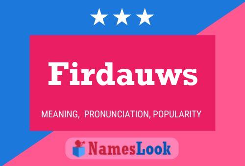 Firdauws Name Poster