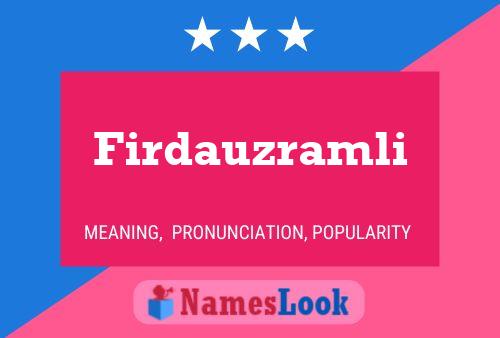 Firdauzramli Name Poster