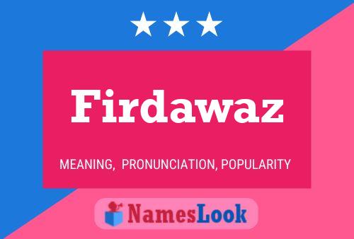 Firdawaz Name Poster