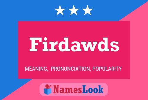 Firdawds Name Poster