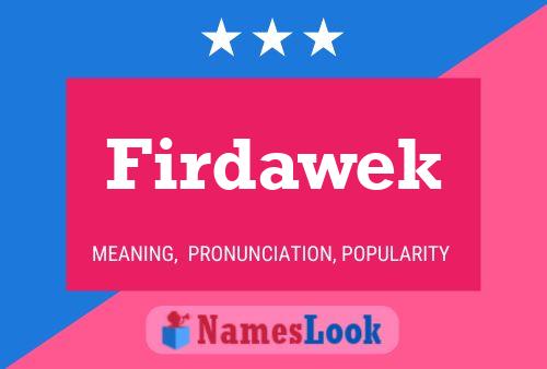 Firdawek Name Poster