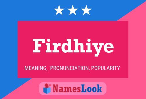 Firdhiye Name Poster