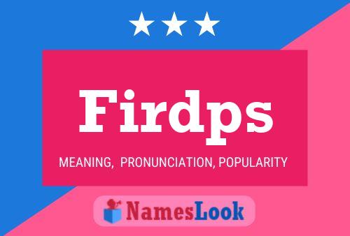 Firdps Name Poster