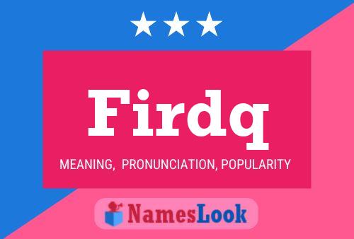 Firdq Name Poster