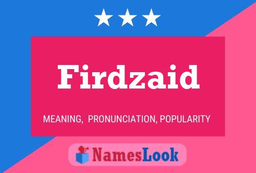 Firdzaid Name Poster