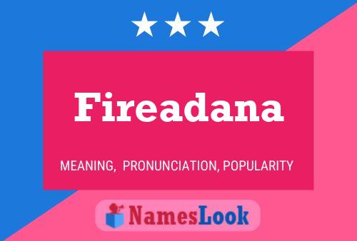 Fireadana Name Poster