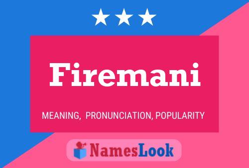 Firemani Name Poster