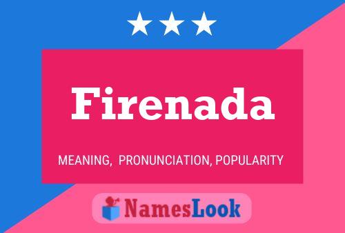 Firenada Name Poster