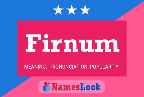 Firnum Name Poster