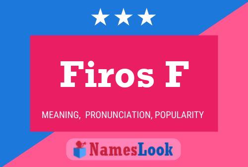 Firos F Name Poster