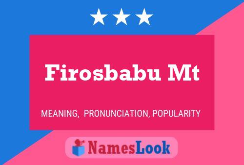 Firosbabu Mt Name Poster