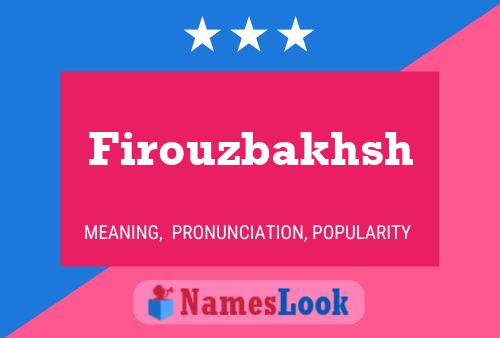 Firouzbakhsh Name Poster