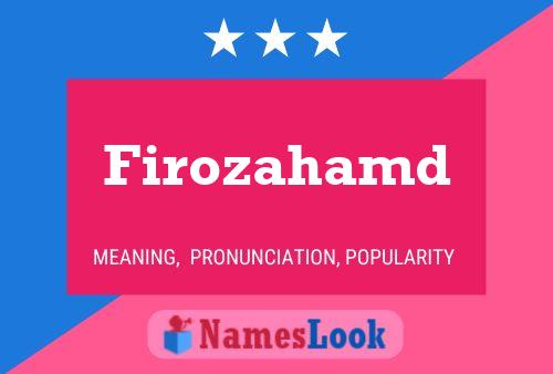 Firozahamd Name Poster