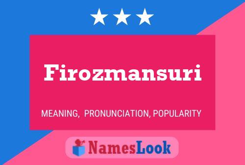 Firozmansuri Name Poster