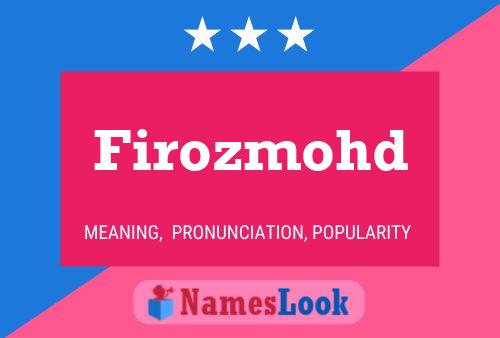 Firozmohd Name Poster