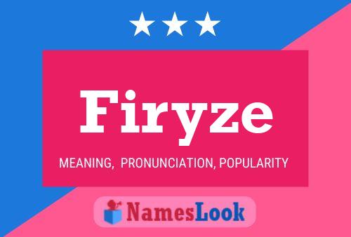 Firyze Name Poster