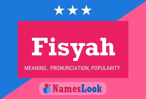 Fisyah Name Poster