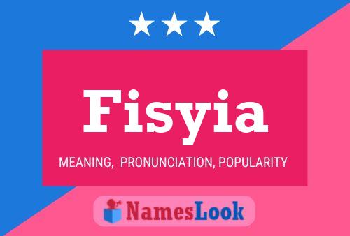 Fisyia Name Poster