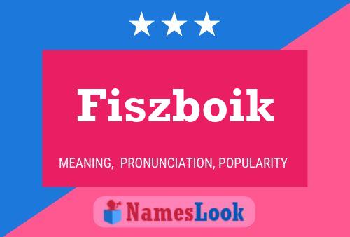 Fiszboik Name Poster