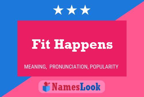 Fit Happens Name Poster