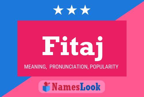 Fitaj Name Poster