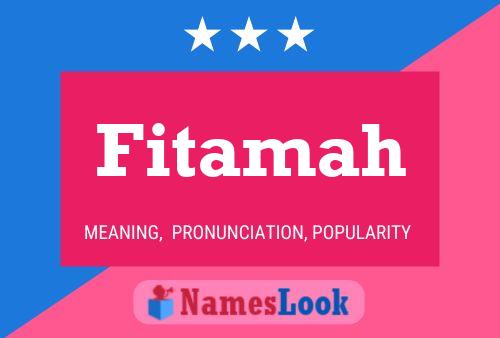 Fitamah Name Poster