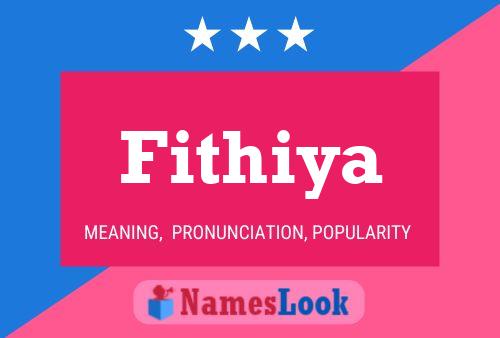 Fithiya Name Poster