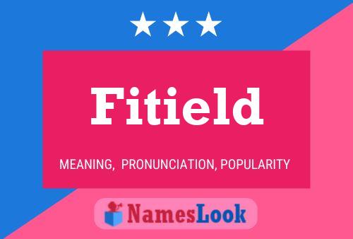 Fitield Name Poster