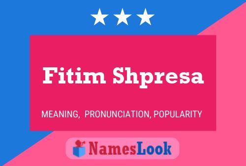 Fitim Shpresa Name Poster