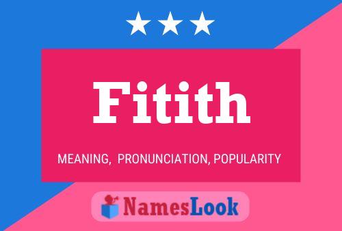 Fitith Name Poster