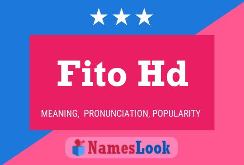 Fito Hd Name Poster