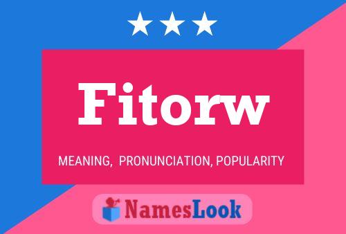 Fitorw Name Poster