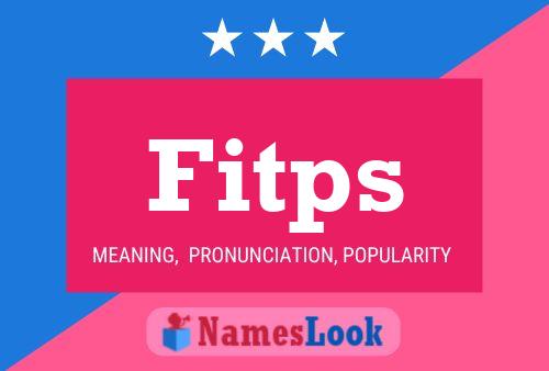 Fitps Name Poster